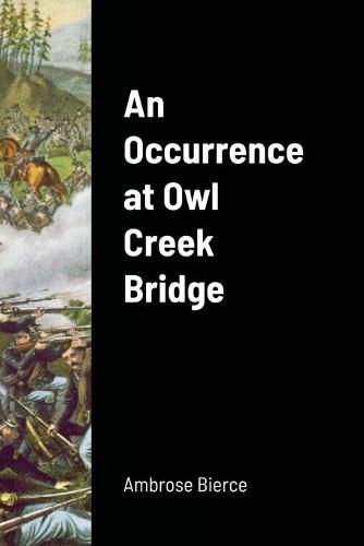 Cover image for An Occurrence at Owl Creek Bridge