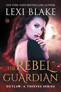Cover image for The Rebel Guardian