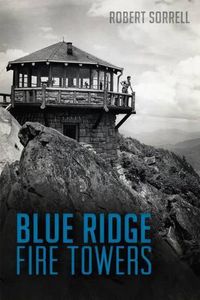 Cover image for Blue Ridge Fire Towers