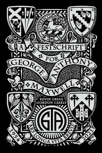 Cover image for A Festschrift for George Anthony Maxwell