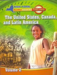 Cover image for NY, Timelinks, Grade 5, the United States, Canada, and Latin America, Volume 2, Student Edition