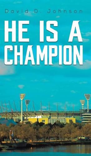 Cover image for He Is a Champion