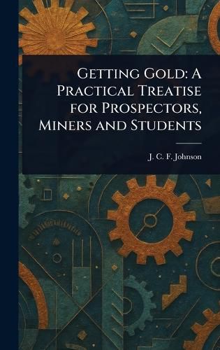 Cover image for Getting Gold