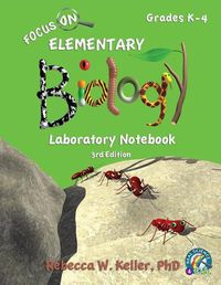 Cover image for Focus On Elementary Biology Laboratory Notebook 3rd Edition