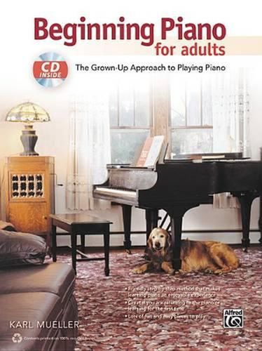 Cover image for Beginning Piano for Adults: The Grown-Up Approach to Playing Piano