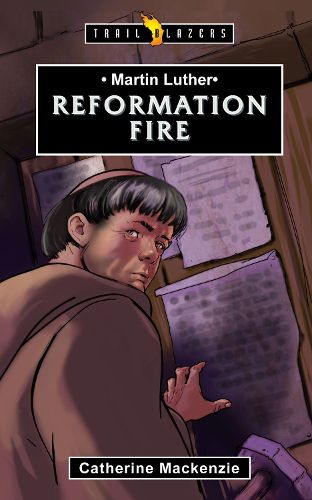 Cover image for Martin Luther: Reformation Fire