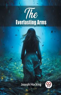 Cover image for The Everlasting Arms