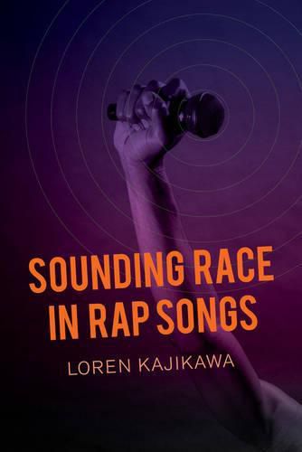 Cover image for Sounding Race in Rap Songs