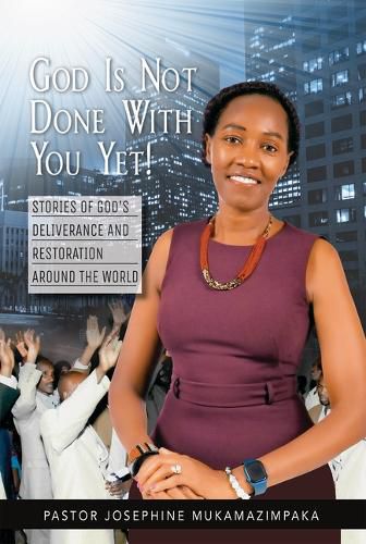 Cover image for God Is Not Done with You Yet!