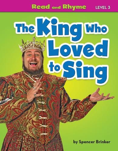 Cover image for The King Who Loved to Sing