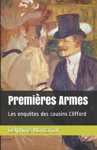 Cover image for Premieres Armes: Les enquetes des cousins Clifford