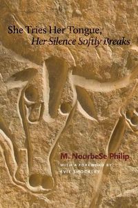Cover image for She Tries Her Tongue, Her Silence Softly Breaks