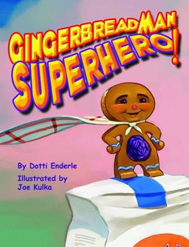 Cover image for Gingerbread Man Superhero!