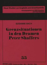 Cover image for Grenzsituationen in Den Dramen Peter Shaffers