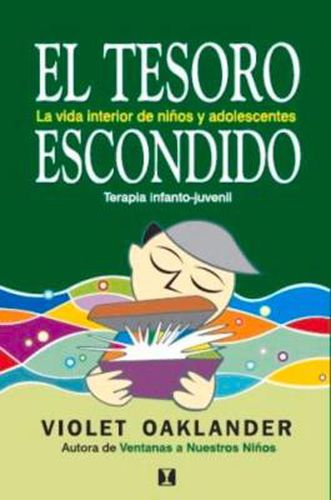 Cover image for El tesoro escondido: La vida interior de los ninos y adolescentes