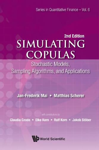 Cover image for Simulating Copulas: Stochastic Models, Sampling Algorithms, And Applications