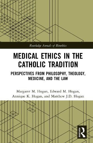 Cover image for Medical Ethics in the Catholic Tradition