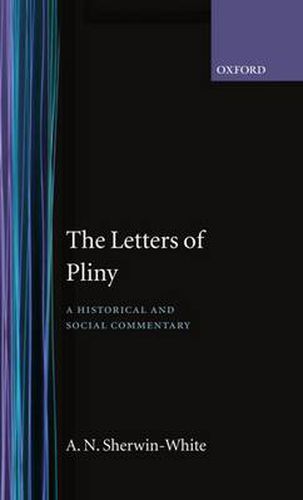 Cover image for The Letters of Pliny: A Historical and Social Commentary