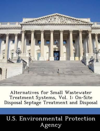 Cover image for Alternatives for Small Wastewater Treatment Systems, Vol. 1