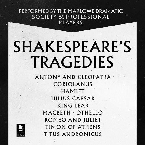 Shakespeare: The Tragedies