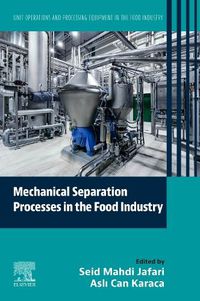 Cover image for Mechanical Separation Processes in the Food Industry