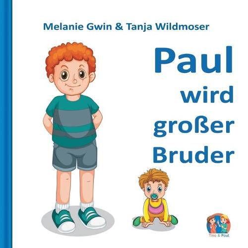 Cover image for Paul wird grosser Bruder