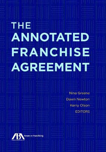 Cover image for The Annotated Franchise Agreement