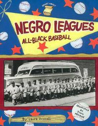 Cover image for Negro Leagues: All-Black Baseball
