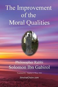 Cover image for The Improvement of the Moral Qualities