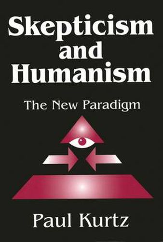 Skepticism and Humanism: The New Paradigm