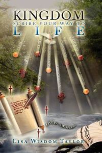 Cover image for Kingdom Scribe Your Way To Life