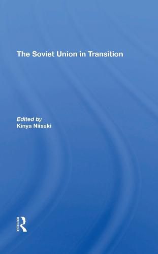 Cover image for The Soviet Union in Transition