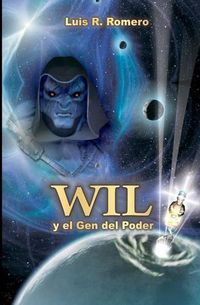 Cover image for Wil y el Gen del Poder