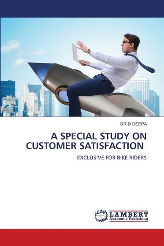 Cover image for A Special Study on Customer Satisfaction