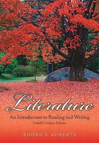 Literature: An Introduction to Reading and Writing Compact Value Package (Includes Myliteraturelab Student Access )