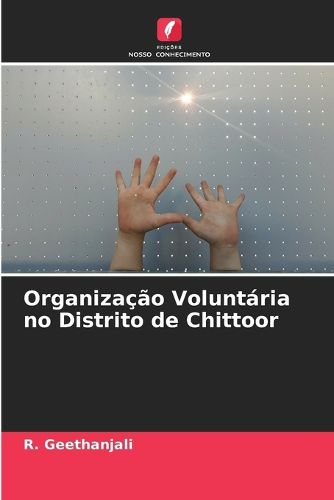 Cover image for Organizacao Voluntaria no Distrito de Chittoor