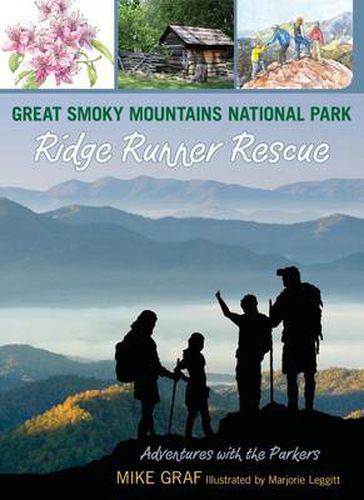 Cover image for Great Smoky Mountains National Park: Ridge Runner Rescue