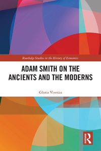 Cover image for Adam Smith on the Ancients and the Moderns