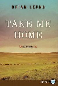 Cover image for Take Me Home Large Print