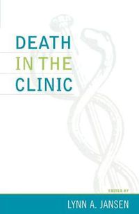 Cover image for Death in the Clinic