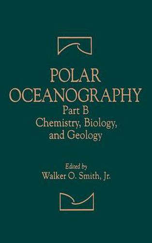 Cover image for Polar Oceanography: Chemistry, Biology, and Geology