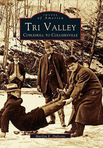 Cover image for Tri Valley: Cobleskill to Colliersville