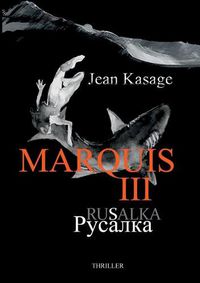 Cover image for Marquis III - Rusalka