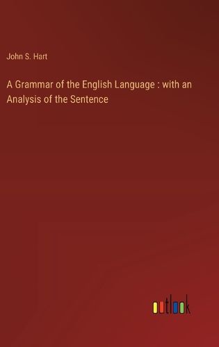 A Grammar of the English Language