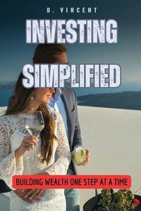 Cover image for Investing Simplified