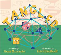 Cover image for Tangled: A Story About Shapes