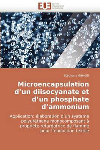 Cover image for Microencapsulation D'Un Diisocyanate Et D'Un Phosphate D'Ammonium