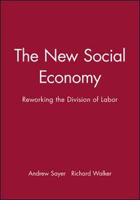 Cover image for The New Social Economy: Reworking the Division of Labour