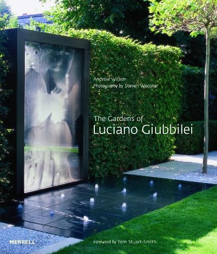 Cover image for The Gardens of Luciano Giubbilei