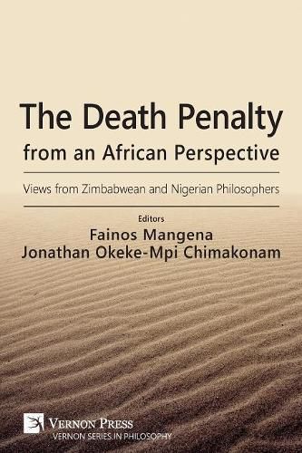 Cover image for The Death Penalty from an African Perspective: Views from Zimbabwean and Nigerian Philosophers